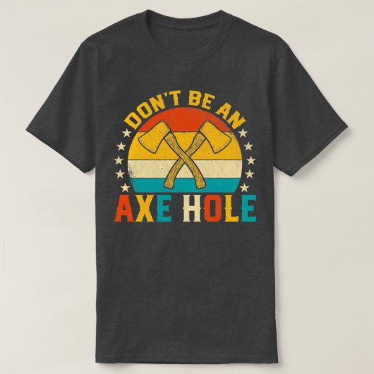 Donx27tはAx穴になるおもしろいレトロサンセットアックススロー Tシャツ (デザイン正面)