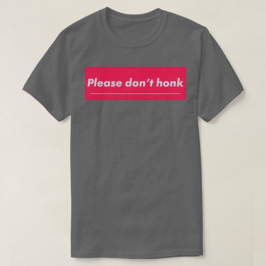 Donx27tホーンクバンパーステッカー Tシャツ (デザイン正面)