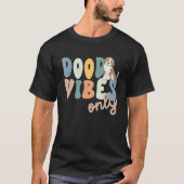 Dood Vibes Only Red Merle Aussiedoodle Doodle Mama Tシャツ (正面)
