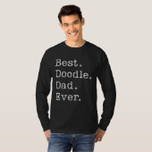 Doodle Dad Best Doodle Dad Ever Labradoodle Doodle Tシャツ (正面フル)