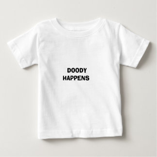 DOODYは        起こります ベビーTシャツ