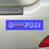 DOOFUS! バンパーステッカー (車上)