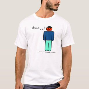 DOOFUS Tシャツ