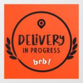 Door Dash Gig Driver Delivery in Progressのサイン ウィンドウサイン (シート)