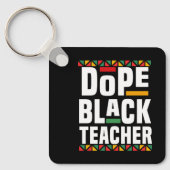 Dope Black Teacher キーホルダー (正面)