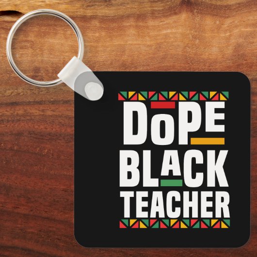Dope Black Teacher キーホルダー (正面)
