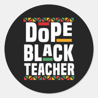 Dope Black Teacher ラウンドシール