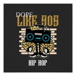 Dope Like 90s Hip-Hop Boombox Streetwear ポスター