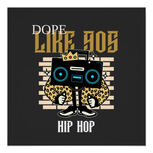 Dope Like 90s Hip-Hop Boombox Streetwear ポスター (正面)