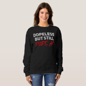 Dopelessしかし、まだAFドーピング匿名NAオウム スウェットシャツ (正面フル)
