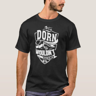 DORNの製品だ Tシャツ