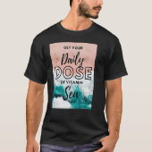 Dose of Vitamin Sea Tシャツ (正面)