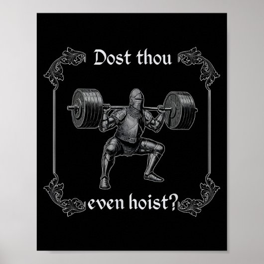 Dost Thou Even Hoist _ Funny Gym Meme, Medieval Gy ポスター (正面)