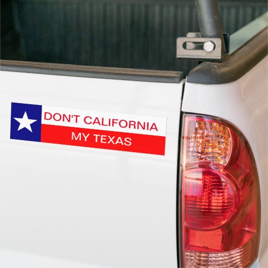 Do't California My Wirto、Texan Bumper Stecler バンパーステッカー (トラック上)