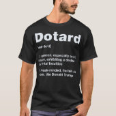 Dotard定義反切札のティー Tシャツ (正面)