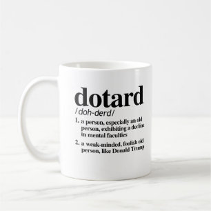 Dotard定義 コーヒーマグカップ