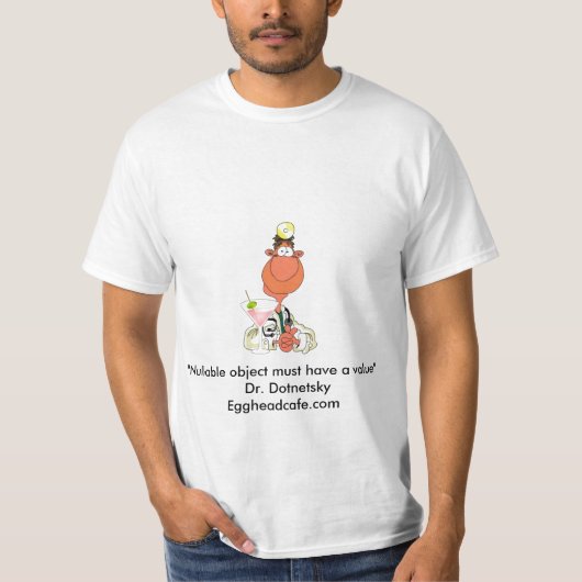 Dotnetsky先生に、"Nullableの目的… valなければなりません Tシャツ (正面)