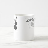 Double Bass Definition Player Orchestra Bassist Fu コーヒーマグカップ (中央)
