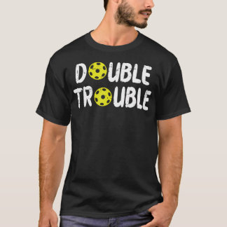 Double Pickleball Trouble Pickle Ball Matching Men Tシャツ