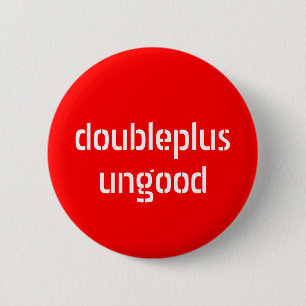 doubleplusungoodボタン 缶バッジ