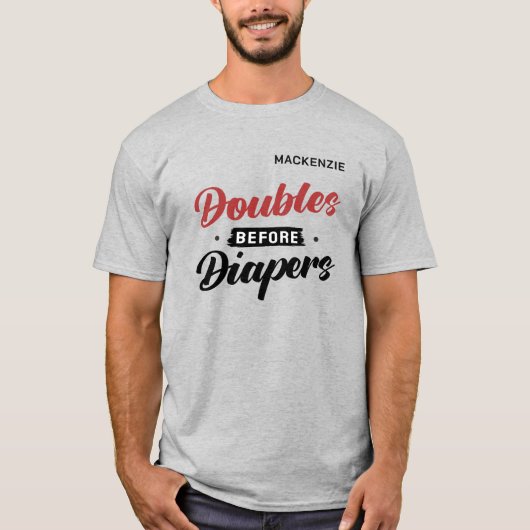 Doubles Before Diapers Tシャツ (正面)
