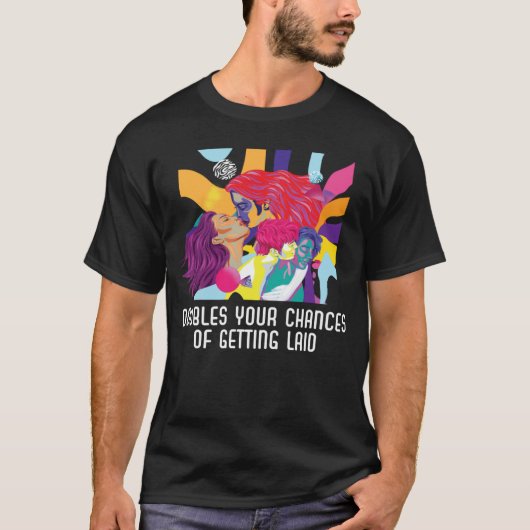 Doubles Your Chances Of Getting Laid Bisexual Prid Tシャツ (正面)