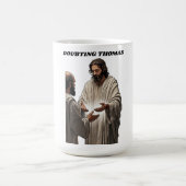 Doubting Thomas Resurrection T Shirt, Easter Gift コーヒーマグカップ (中央)