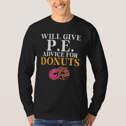 Dounuts Pe与えアドバイスのWill Pe先生 Tシャツ (正面)