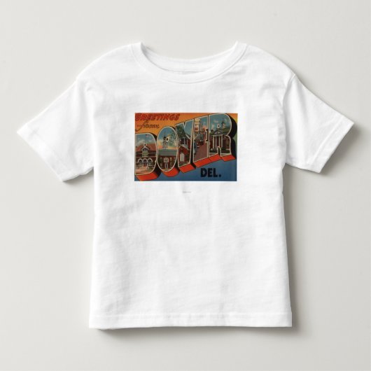 Dover、DelawareLarge Letter ScenesDover、DE トドラーTシャツ (正面)