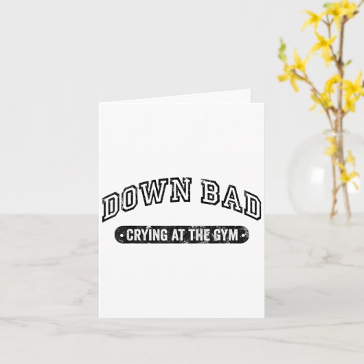 Down Bad Crying At The Gym Funny Workout  カード (黄色い花)