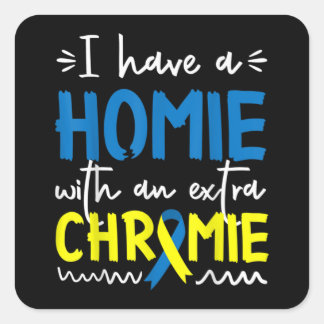 Down Syndrome Awareness  For Friend Homie Down Syn スクエアシール