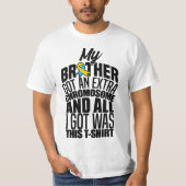 Down Syndrome Awareness Special Support Brother Ex Tシャツ (正面)