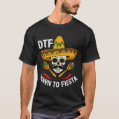 Down to Fiesta Tシャツ (正面)