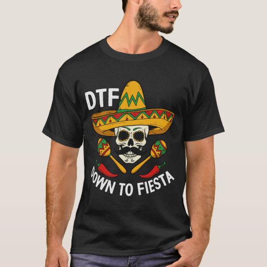 Down to Fiesta Tシャツ (正面)