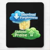 Download Forgiveness Upload Praise - Christian マウスパッド (正面)