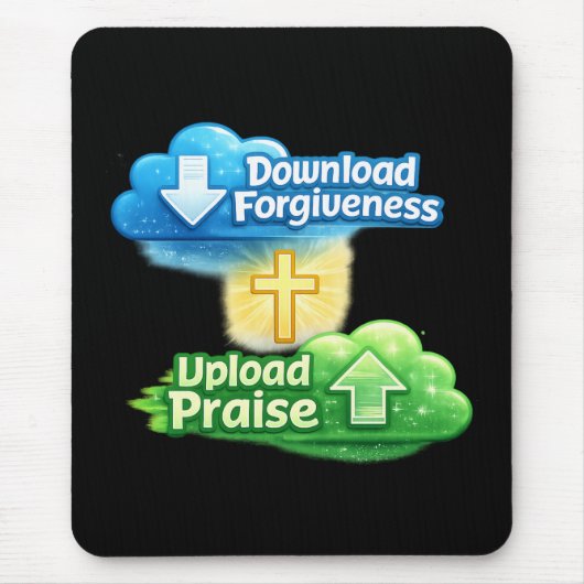 Download Forgiveness Upload Praise - Christian マウスパッド (正面)