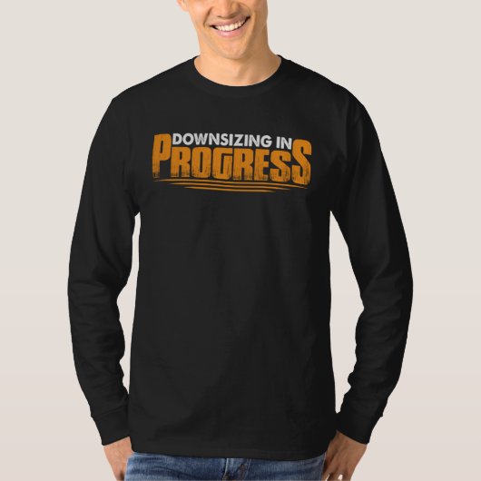 Downsizing In Progress       Tシャツ (正面)