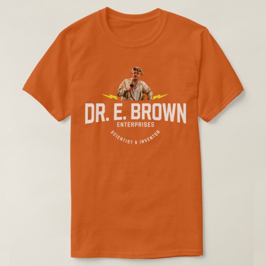 Dr. E Brown Enterprises科学者の発明者 Tシャツ (デザイン正面)