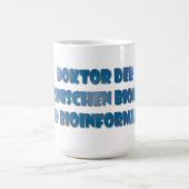 DR medizinischen Biometrie und Bioinformattik コーヒーマグカップ (中央)