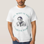DR Says SO who is Enabler here Now Tシャツ (正面)