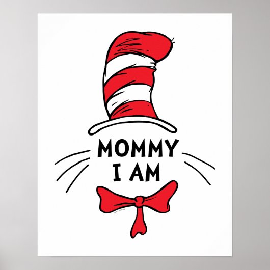 Dr. Seuss | 帽子の中の猫 - おかあさん、私は ポスター (正面)