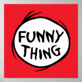 Dr. Seuss | Thing 1 Thing 2 - Funny Thing ポスター (正面)