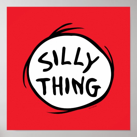 Dr. Seuss | Thing 1 Thing 2 - Silly Thing ポスター (正面)