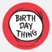 Dr. Seuss Thing One Thing Two -誕生日Thing ラウンドシール (正面)