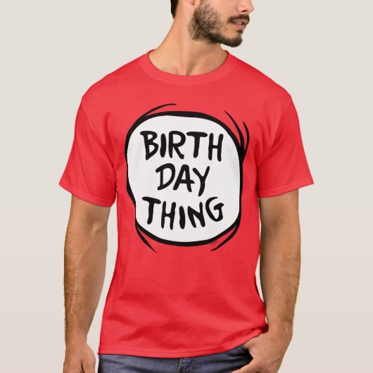 Dr. Seuss Thing One Thing Two -誕生日Thing Tシャツ (正面)