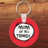 Dr. Seuss Thing One Thing Two - Mom of All キーホルダー (正面)