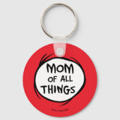 Dr. Seuss Thing One Thing Two - Mom of All キーホルダー (裏面)