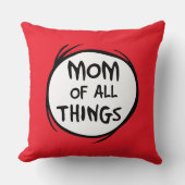 Dr. Seuss Thing One Thing Two - Mom of All クッション (正面)