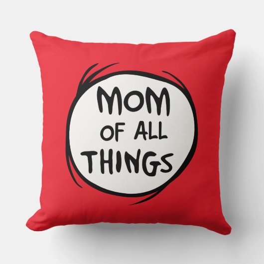 Dr. Seuss Thing One Thing Two - Mom of All クッション (正面)