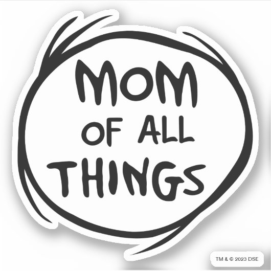 Dr. Seuss Thing One Thing Two - Mom of All シール (正面)